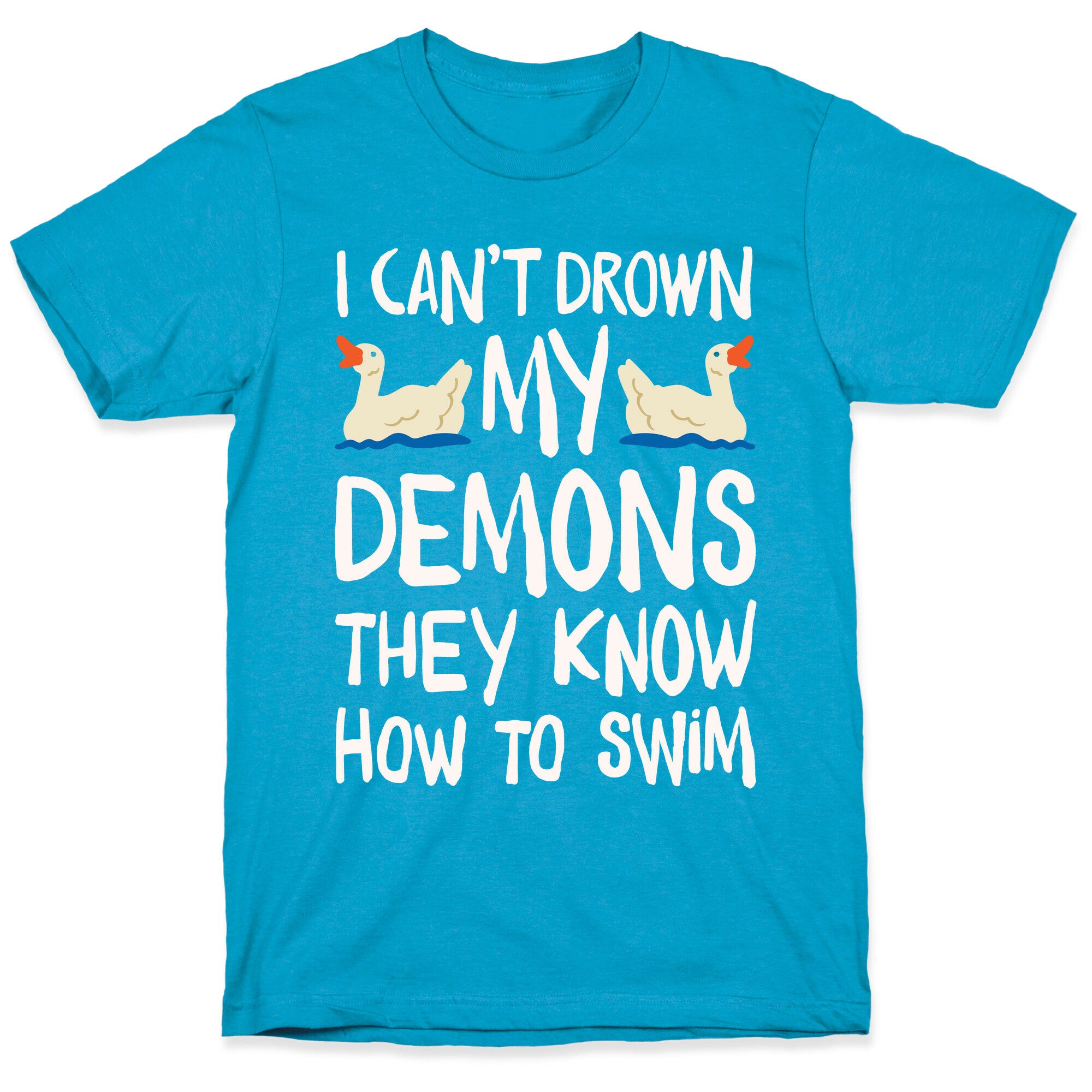 I Can't Drown My Demons They Know How To Sleep (Goose Parody) Unisex Triblend Tee